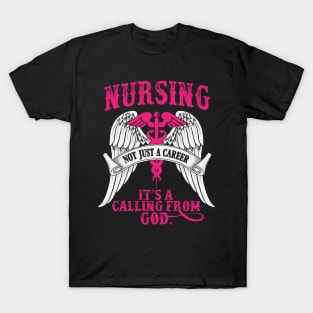 Nursing: A Divine Calling T-Shirt